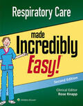 Knapp |  Respiratory Care Made Incredibly Easy | Buch |  Sack Fachmedien