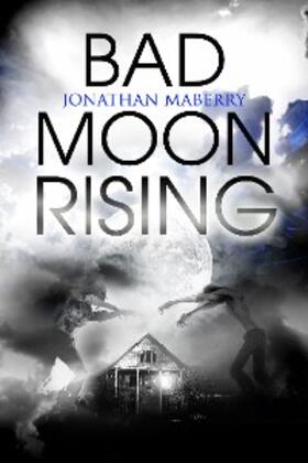 Maberry |  Bad Moon Rising | eBook | Sack Fachmedien