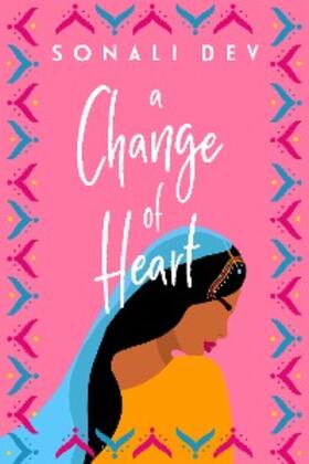 Dev |  A Change of Heart | eBook | Sack Fachmedien