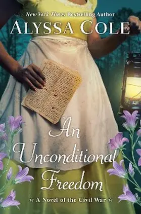 Cole |  An Unconditional Freedom | eBook | Sack Fachmedien