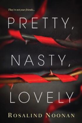 Noonan |  Pretty, Nasty, Lovely | eBook | Sack Fachmedien