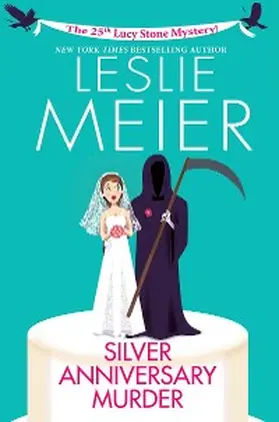 Meier |  Silver Anniversary Murder | eBook | Sack Fachmedien