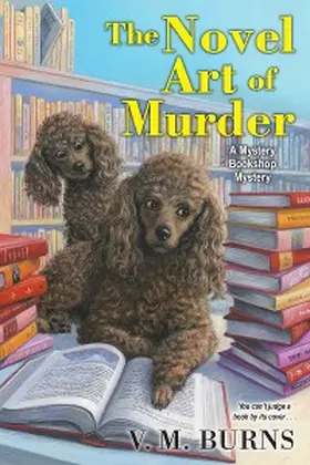 Burns |  The Novel Art of Murder | eBook | Sack Fachmedien