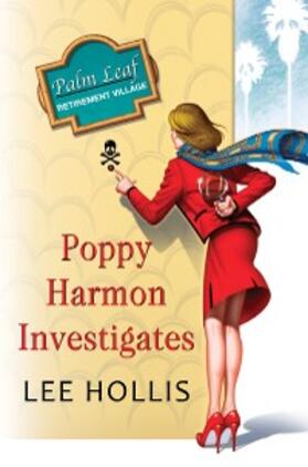 Hollis |  Poppy Harmon Investigates | eBook | Sack Fachmedien