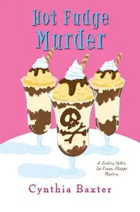 Baxter |  Hot Fudge Murder | eBook | Sack Fachmedien