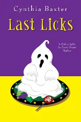 Baxter |  Last Licks | eBook | Sack Fachmedien