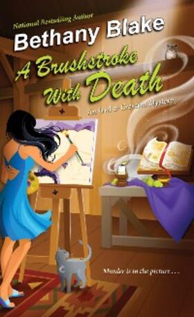 Blake |  A Brushstroke with Death | eBook | Sack Fachmedien