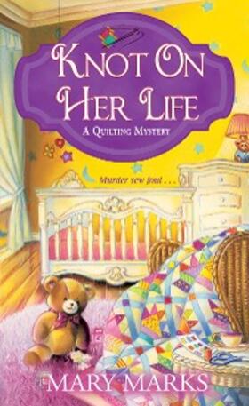 Marks |  Knot on Her Life | eBook | Sack Fachmedien