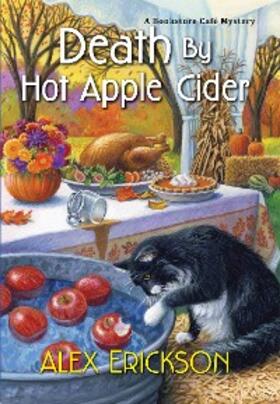 Erickson |  Death by Hot Apple Cider | eBook | Sack Fachmedien