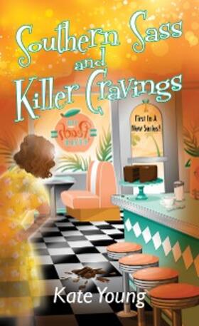 Young |  Southern Sass and Killer Cravings | eBook | Sack Fachmedien