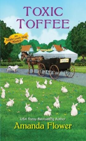 Flower |  Toxic Toffee | eBook | Sack Fachmedien