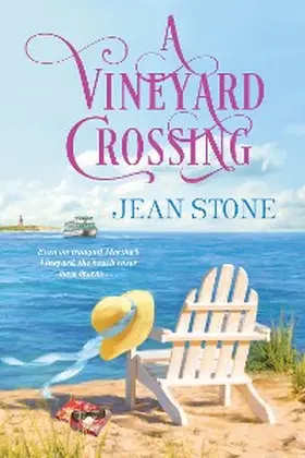 Stone |  A Vineyard Crossing | eBook | Sack Fachmedien