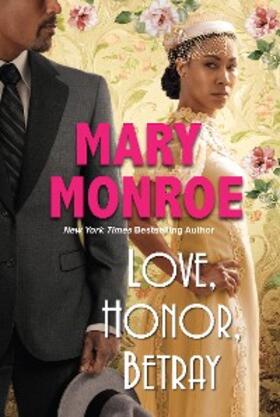 Monroe |  Love, Honor, Betray | eBook | Sack Fachmedien