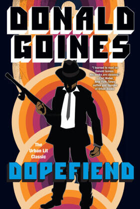 Goines |  Dopefiend | Buch |  Sack Fachmedien
