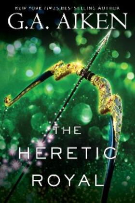 Aiken |  The Heretic Royal | eBook | Sack Fachmedien