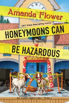 Flower |  Honeymoons Can Be Hazardous | eBook | Sack Fachmedien