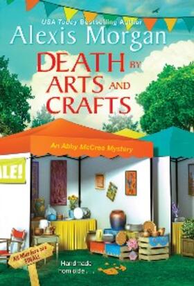 Morgan |  Death by Arts and Crafts | eBook | Sack Fachmedien