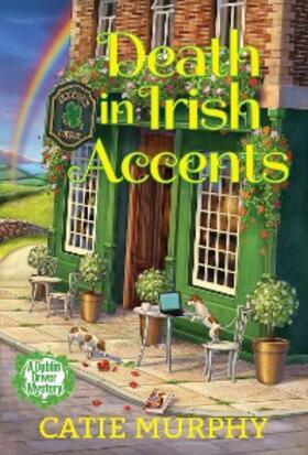 Murphy |  Death in Irish Accents | eBook | Sack Fachmedien