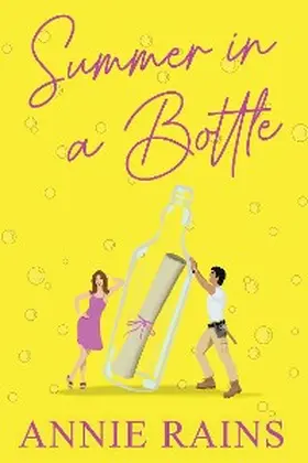 Rains |  Summer in a Bottle | eBook | Sack Fachmedien