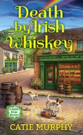 Murphy |  Death by Irish Whiskey | eBook | Sack Fachmedien