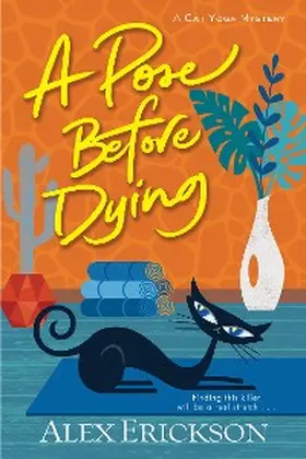 Erickson |  A Pose Before Dying | eBook | Sack Fachmedien