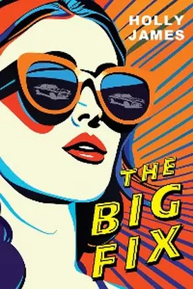 James |  The Big Fix | eBook | Sack Fachmedien