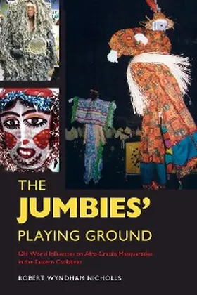 Nicholls |  The Jumbies' Playing Ground | eBook | Sack Fachmedien