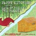 Dunlap |  Pappy Kitchens and the Saga of Red Eye the Rooster | Buch |  Sack Fachmedien