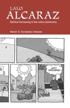 Fernández L'Hoeste |  Lalo Alcaraz | eBook | Sack Fachmedien