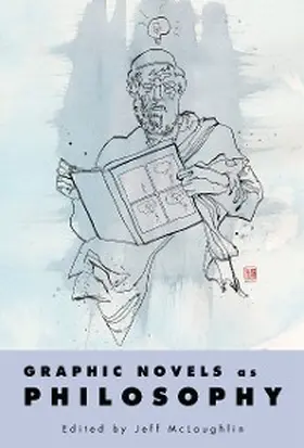 Mclaughlin |  Graphic Novels as Philosophy | eBook | Sack Fachmedien