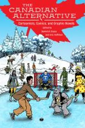Grace / Hoffman |  The Canadian Alternative: Cartoonists, Comics, and Graphic Novels | Buch |  Sack Fachmedien