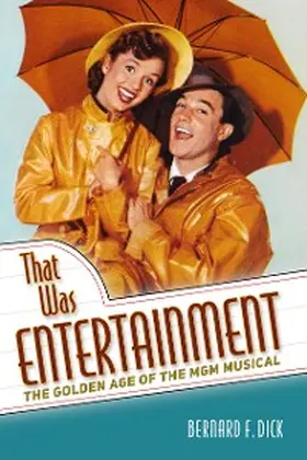Dick |  That Was Entertainment | eBook | Sack Fachmedien