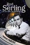 Parisi |  Rod Serling: His Life, Work, and Imagination | Buch |  Sack Fachmedien