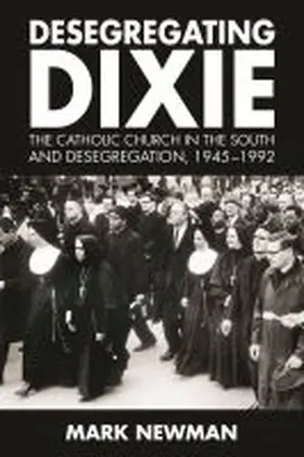 Desegregating Dixie | Buch | 978-1-4968-1896-6 | www.sack.de