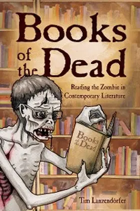 Lanzendörfer |  Books of the Dead | eBook | Sack Fachmedien