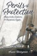 Honeyman |  Perils of Protection | Buch |  Sack Fachmedien
