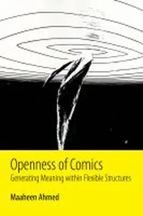 Ahmed |  Openness of Comics | Buch |  Sack Fachmedien