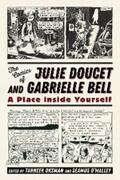 Oksman / O'Malley |  The Comics of Julie Doucet and Gabrielle Bell | eBook | Sack Fachmedien