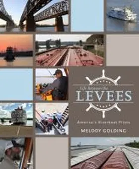 Golding |  Life Between the Levees | Buch |  Sack Fachmedien