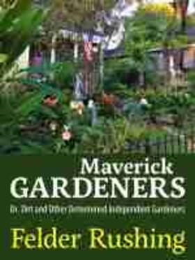 Rushing | Maverick Gardeners | Buch | 978-1-4968-3271-9 | sack.de