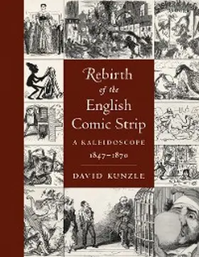 Kunzle |  Rebirth of the English Comic Strip | eBook | Sack Fachmedien