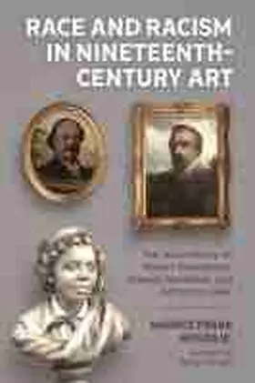 Woods |  Race and Racism in Nineteenth-Century Art | Buch |  Sack Fachmedien