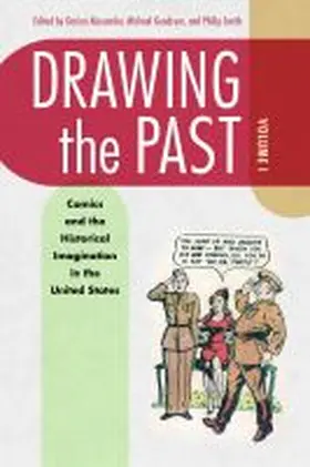 Alexander / Goodrum / Smith |  Drawing the Past, Volume 1 | Buch |  Sack Fachmedien