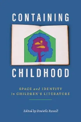 Russell |  Containing Childhood | eBook | Sack Fachmedien