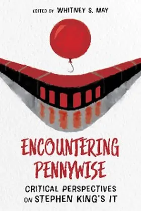 May |  Encountering Pennywise | eBook | Sack Fachmedien