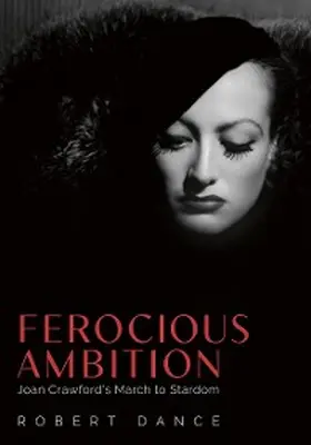 Dance |  Ferocious Ambition | eBook | Sack Fachmedien