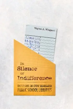 Wiegand |  In Silence or Indifference | eBook | Sack Fachmedien