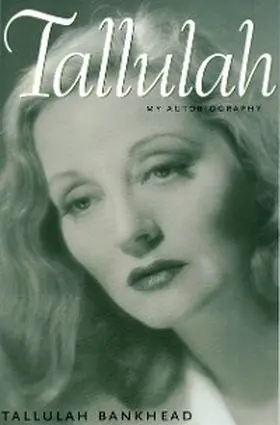 Bankhead |  Tallulah | eBook | Sack Fachmedien