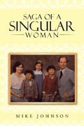 Johnson |  Saga of a Singular Woman | eBook | Sack Fachmedien