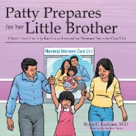 Lockhart M.D. | Patty Prepares for Her Little Brother | E-Book | sack.de